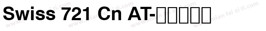 Swiss 721 Cn AT字体转换